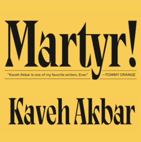 Book review of Kaveh Akbar’s Martyr!