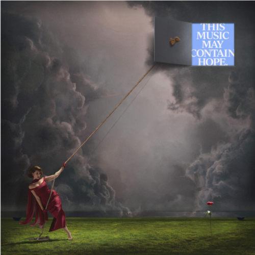 THIS MUSIC MAY CONTAIN HOPE. – A Short Album Review